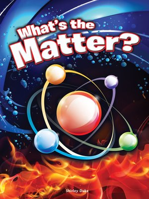 cover image of What's the Matter?